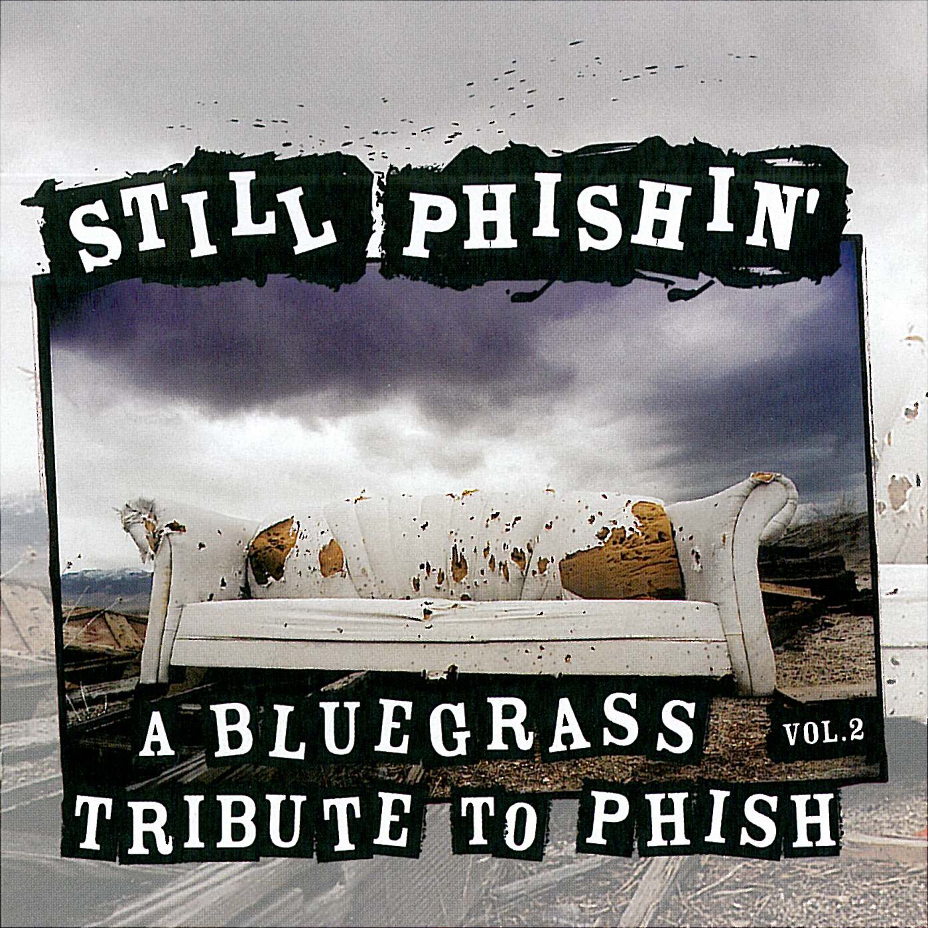 Still Phishin': A Bluegrass Tribute to Phish, Vol. 2 album cover