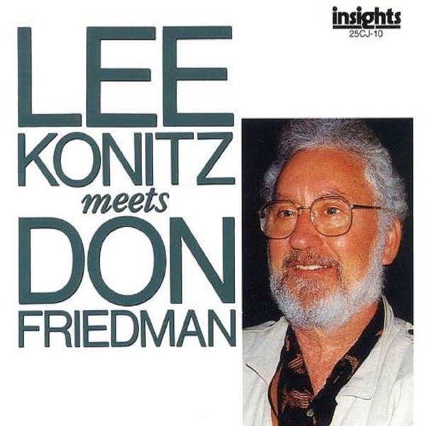 Lee Konitz Meets Don Friedman (feat. Tsutomu Okada & Jeff Williams) album cover