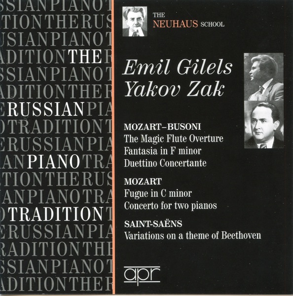 The Russian Piano Tradition: Emil Gilels & Yakov Zak album cover