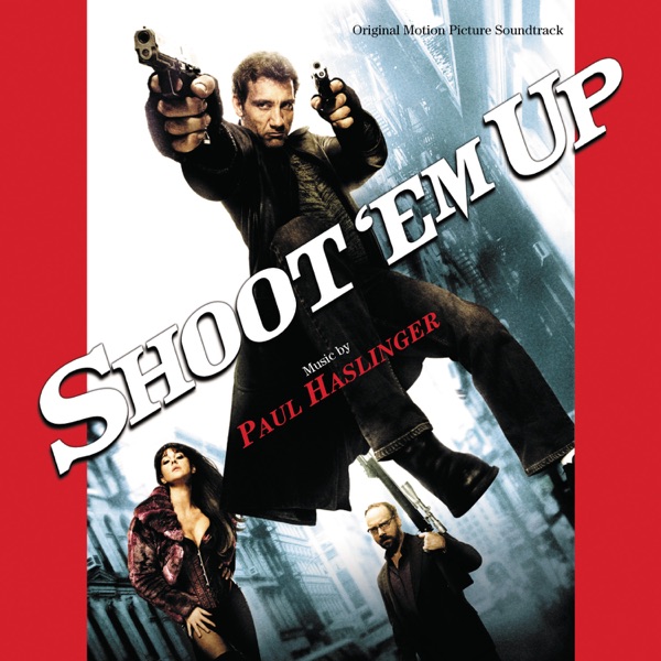 Shoot 'Em Up (Original Motion Picture Soundtrack) album cover