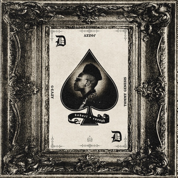 Enough (feat. G-Eazy, Tommy Genesis, Jozzy) - Single album cover