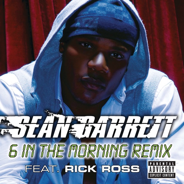 6 In the Morning (Remix) [feat. Rick Ross] - Single album cover