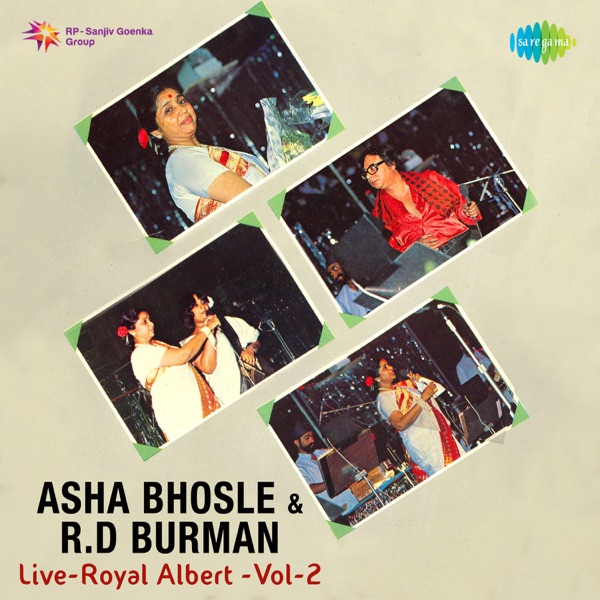 Asha Bhosle and R. D. Burman - Royal Albert, Vol. 2 (Live) album cover