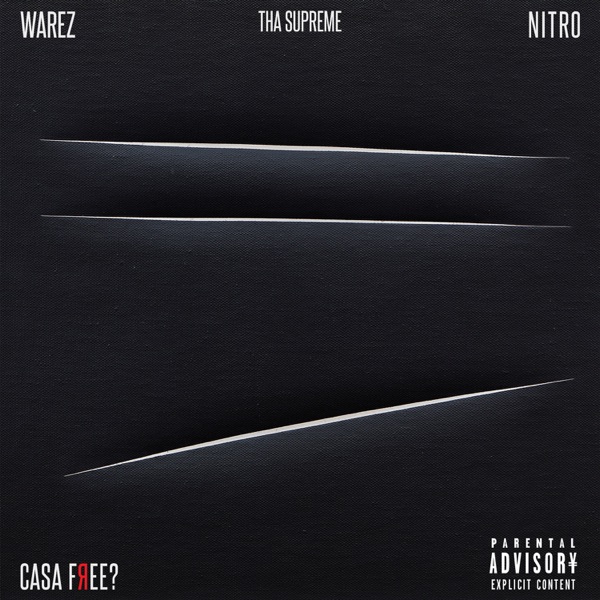 Casa Free? (feat. Nitro & thasup) - Single album cover