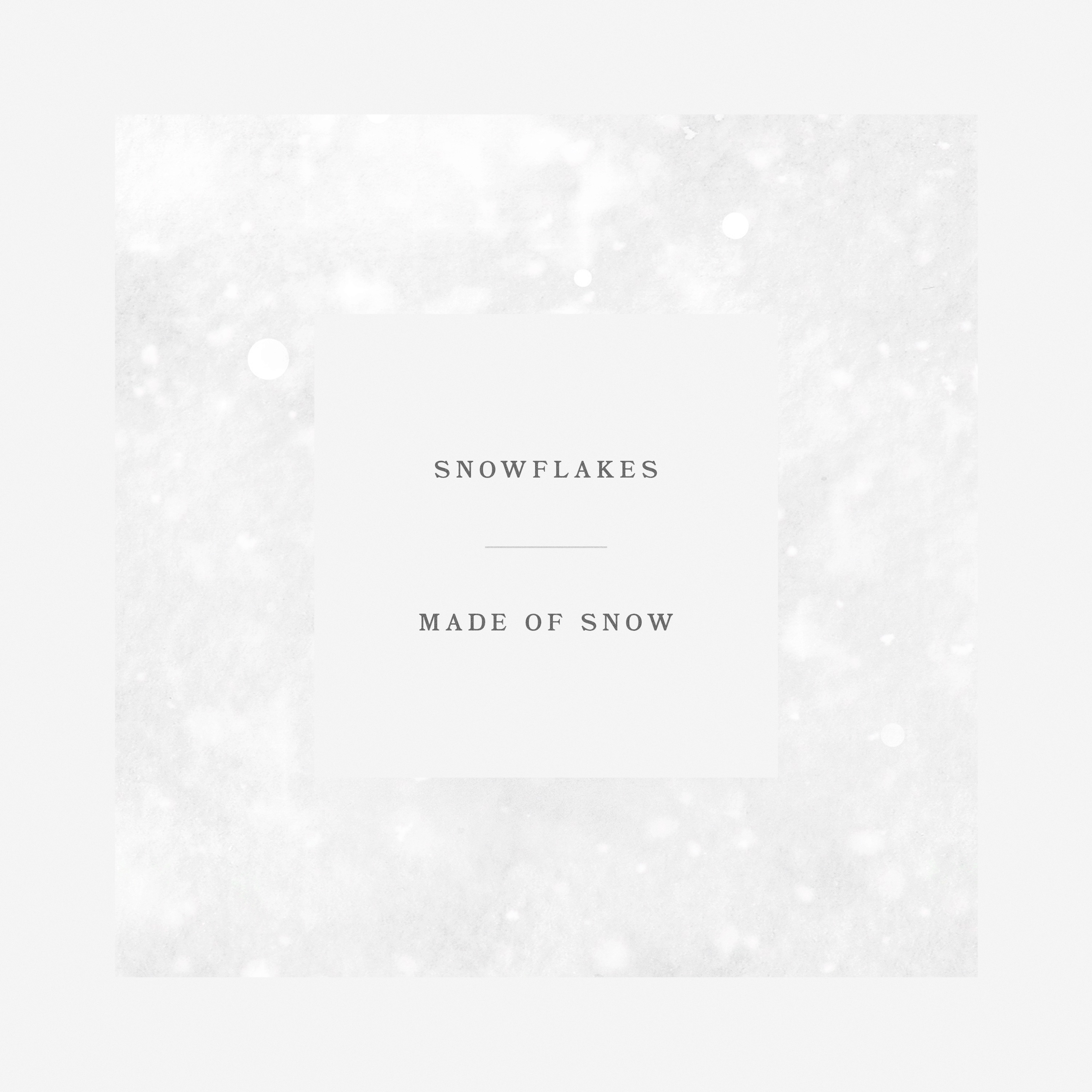 Snowflakes - EP album cover