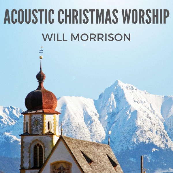 Acoustic Christmas Worship (Acoustic Version) - EP album cover