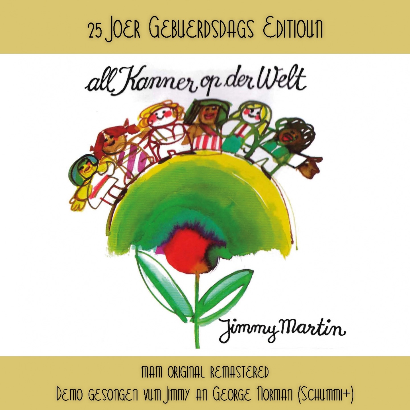 All Kanner op der Welt (25 Joer Gebuerdsdags Editioun) - EP album cover