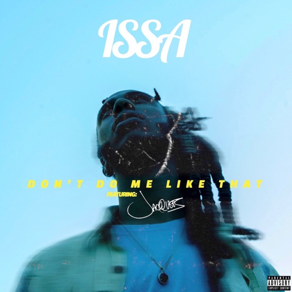 Don't Do Me Like That (feat. Jacquees) - Single album cover