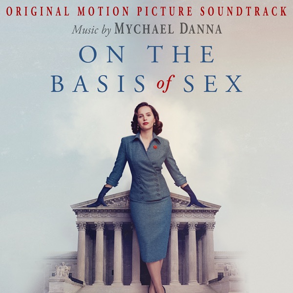 On the Basis of Sex (Original Motion Picture Soundtrack) album cover
