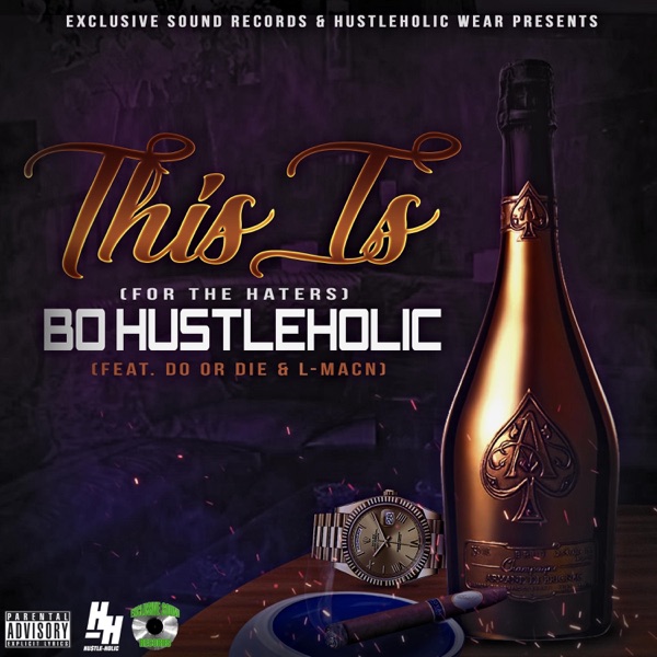This Is (For the Haters) [feat. Do or Die & L-Mac'n] - Single album cover