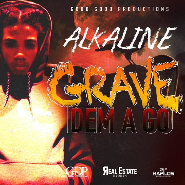 Grave Dem a Go - Single album cover
