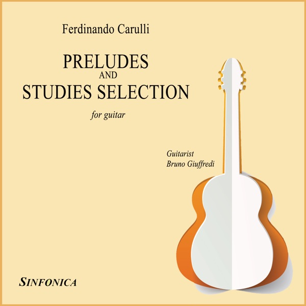 Carulli: Preludes and Studies Selection album cover