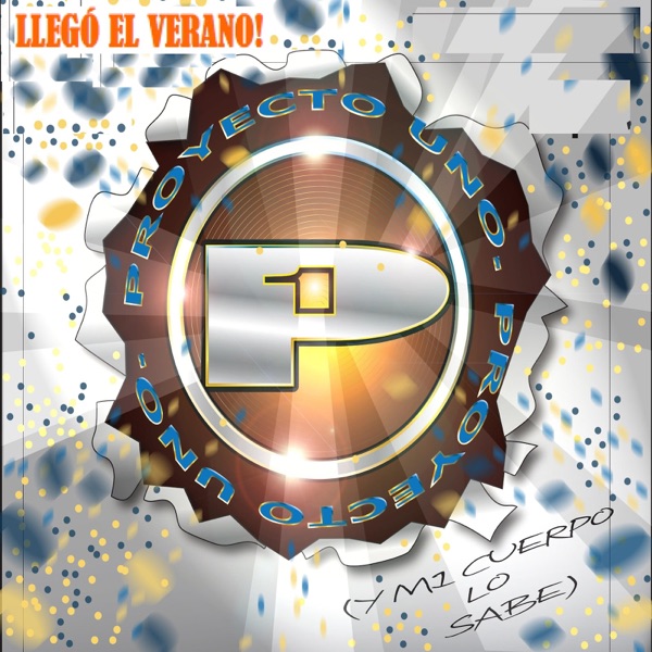 Llegó el Verano (Y Mi Cuerpo Lo Sabe) - Single album cover