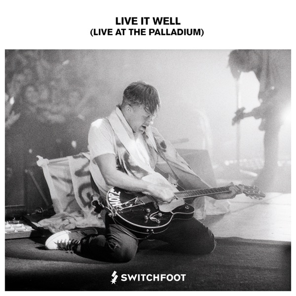 Live It Well (Live at the Palladium) - Single album cover