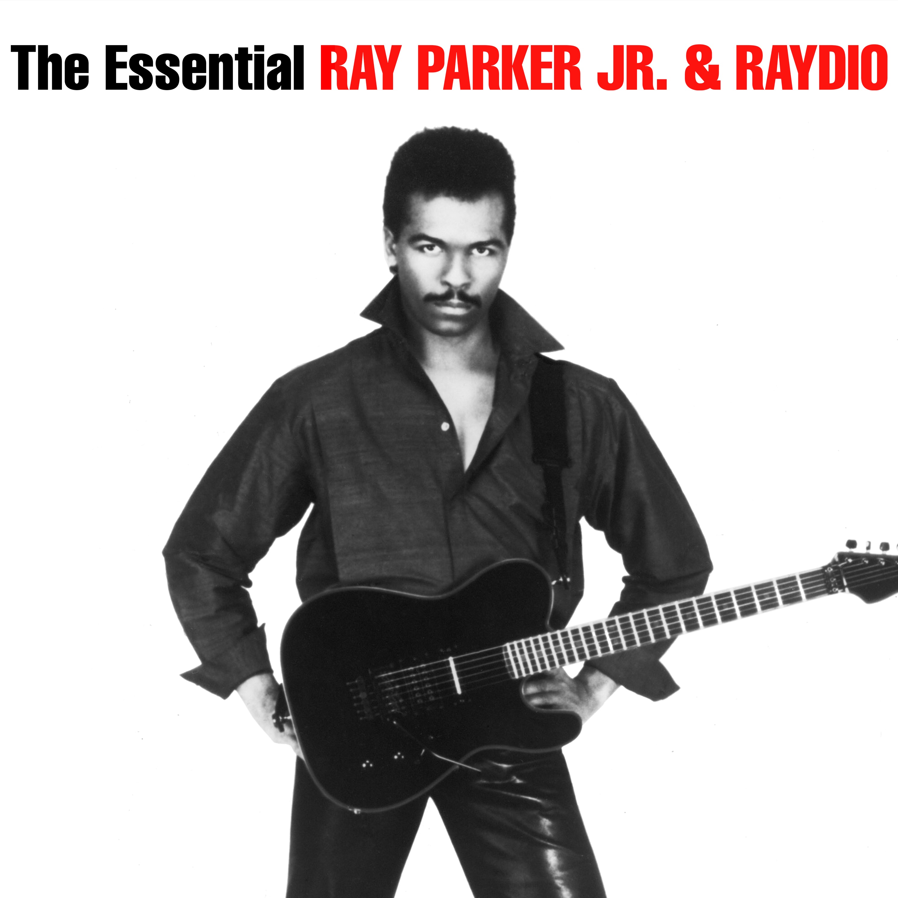 The Essential Ray Parker Jr & Raydio album cover