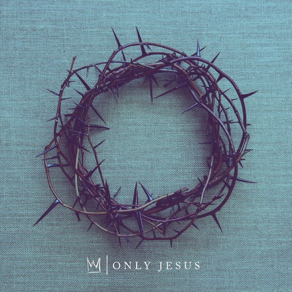 Only Jesus - Single album cover