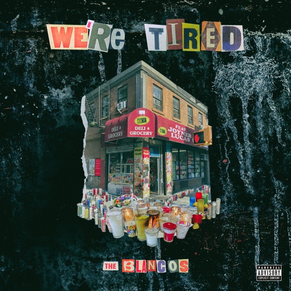 We’re Tired (feat. Joyner Lucas) - Single album cover