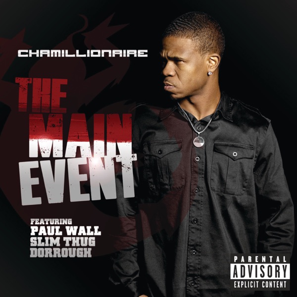 The Main Event (feat. Paul Wall, Slim Thug & Dorrough) - Single album cover