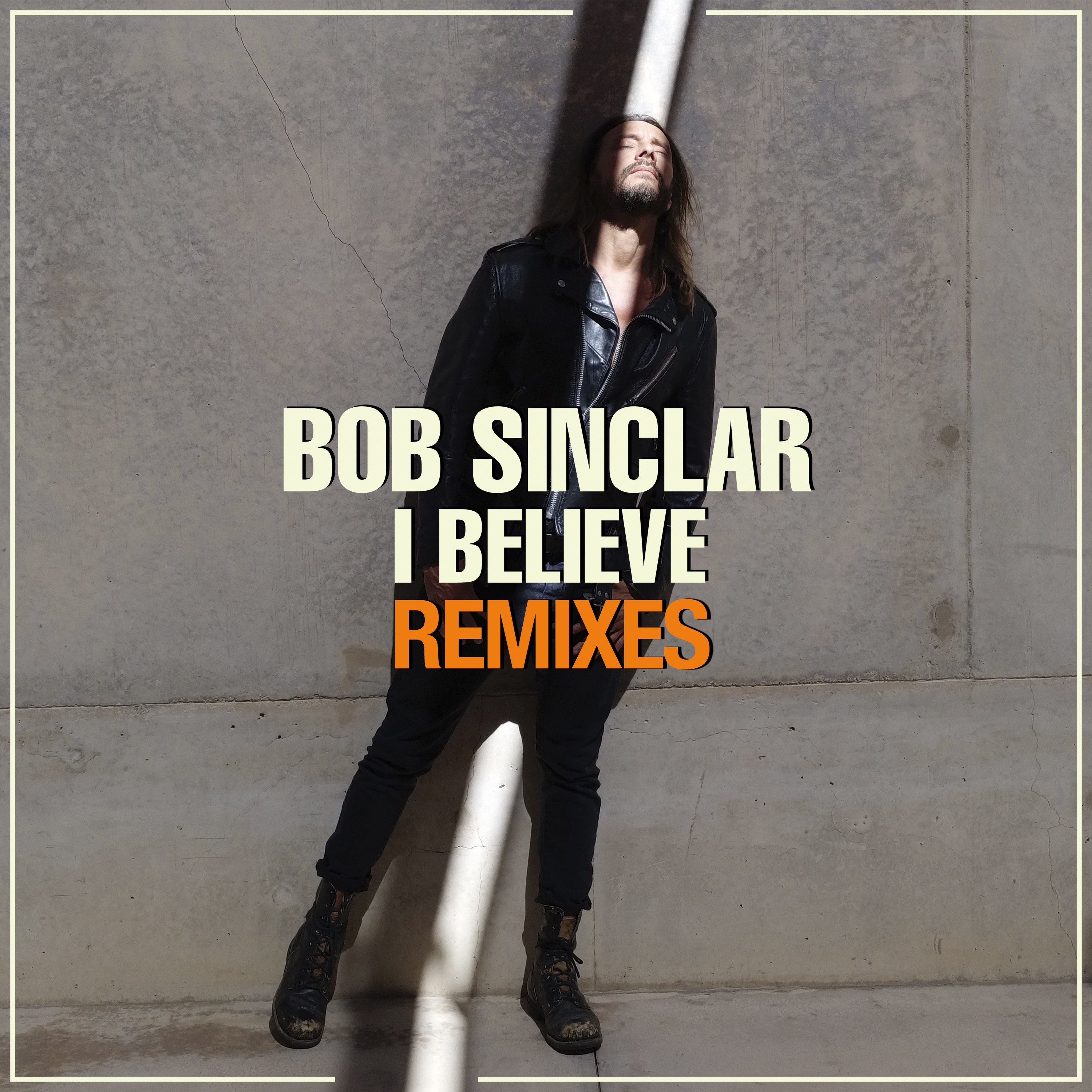 I Believe (Remixes) - EP album cover