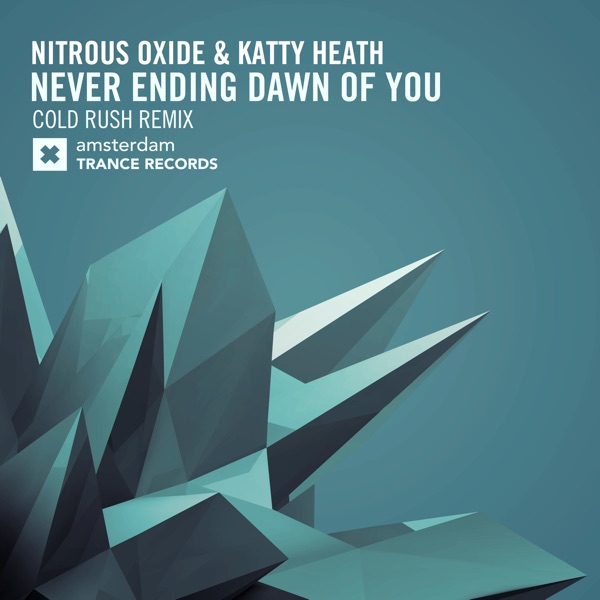 Neverending Dawn of You (Cold Rush Remix) - Single album cover