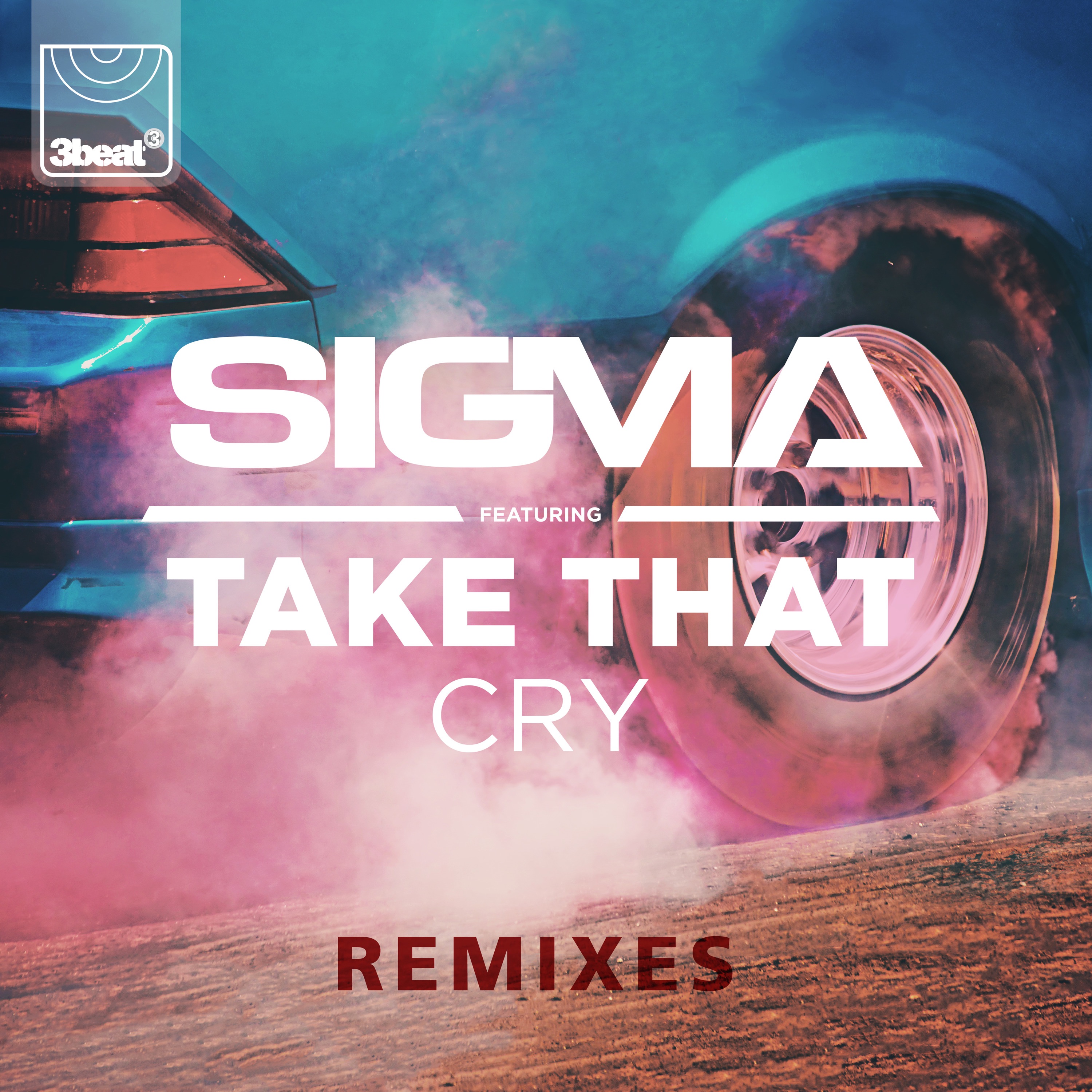 Cry (feat. Take That) [Remixes] - EP album cover