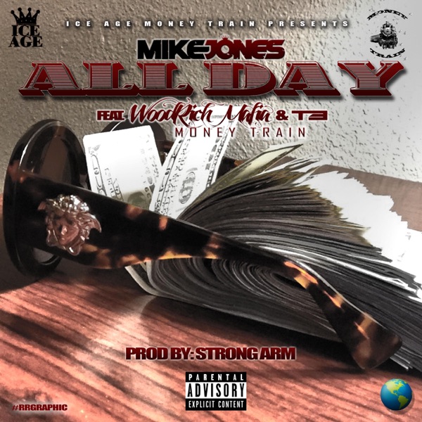 All Day (feat. WoodRich Mafia & T3) - Single album cover