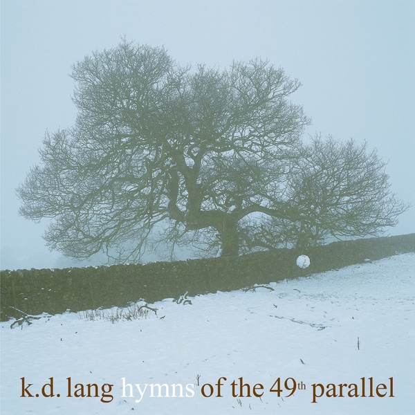 Hymns of the 49th Parallel album cover