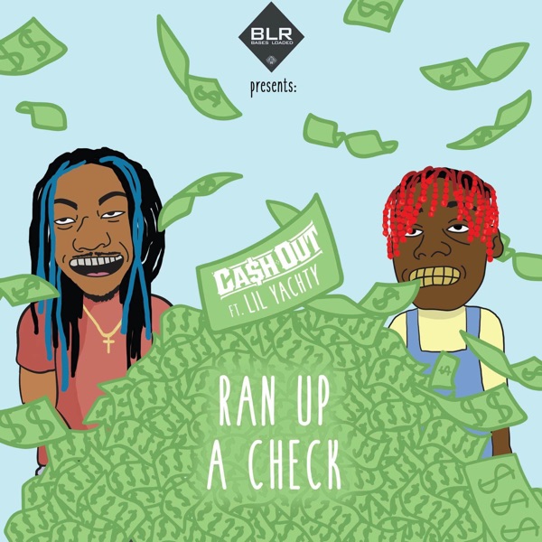 Ran Up a Check (feat. Lil Yachty) - Single album cover