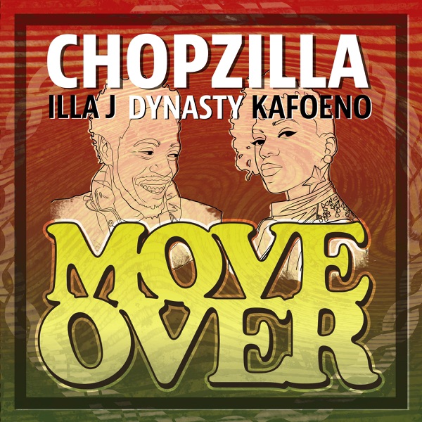 Move Over (feat. Illa J, Dynasty & Kafoeno) - Single album cover