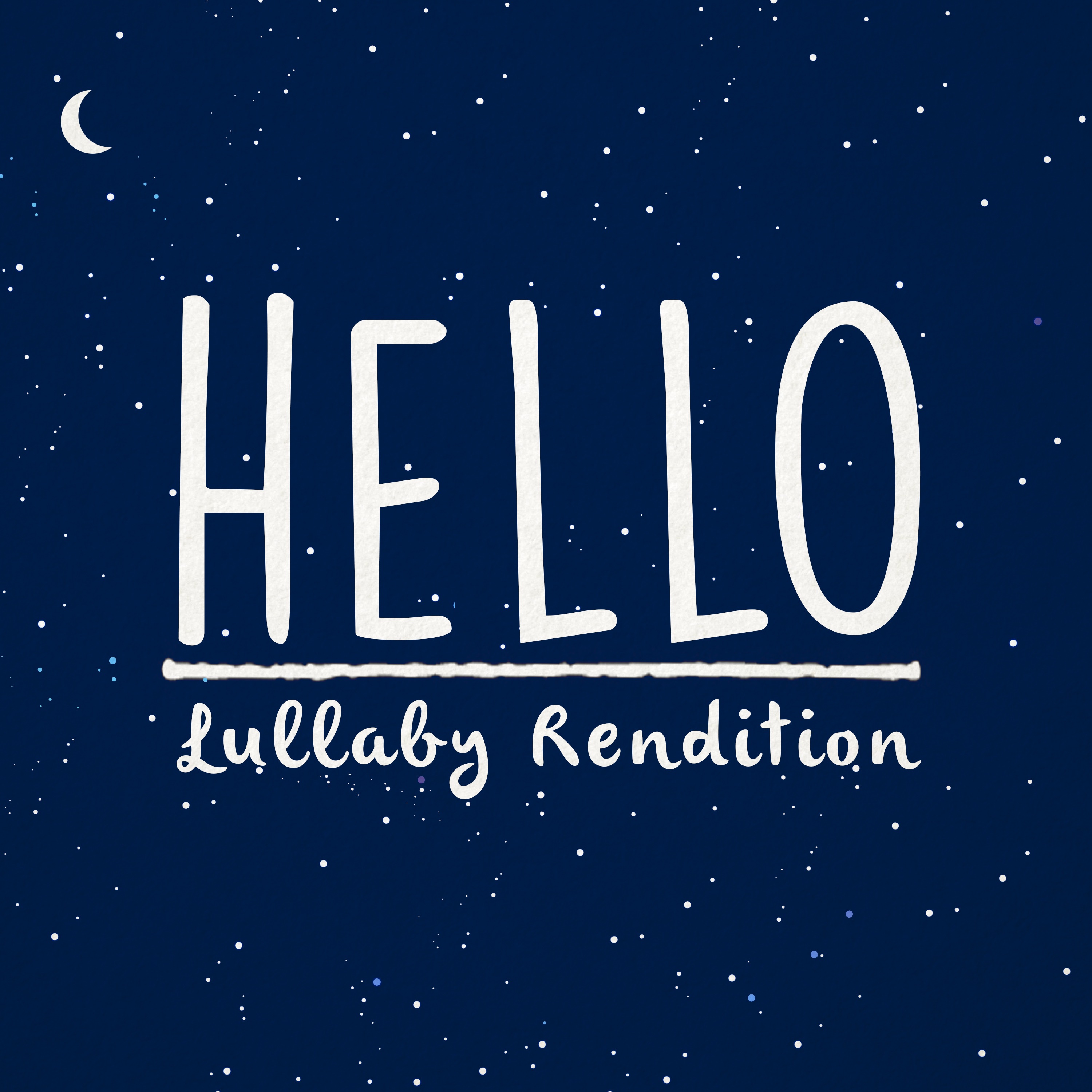 Hello (Lullaby Rendition) - Single album cover