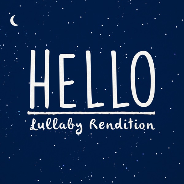 Hello (Lullaby Rendition) - Single album cover