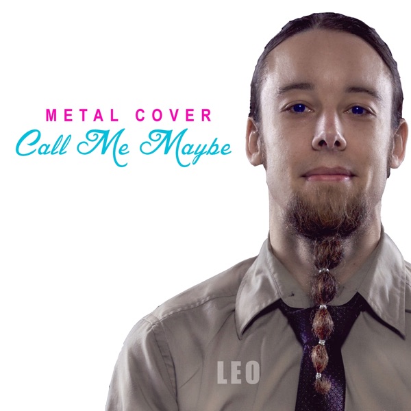 Call Me Maybe (Metal Cover) - Single album cover