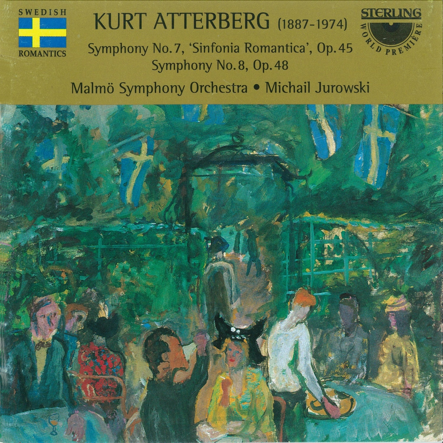 Atterberg: Symphony No. 7 "Sinfonia Romantica" - Symphony No. 8 album cover