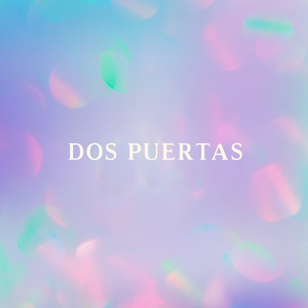 Dos Puertas (feat. Kevin Hussein) - Single album cover