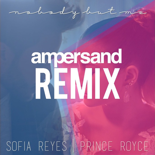 Nobody But Me (Ampersand Remix) - Single album cover