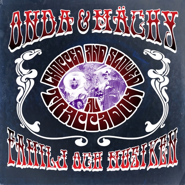 Familj och musiken - Chopped & slowed av Trappadon - EP album cover