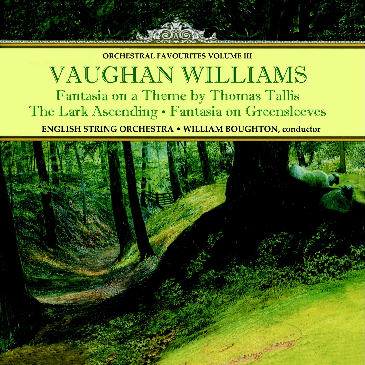 Vaughan Williams: Fantasia on a Theme by Thomas Tallis & Orchestral Favourites, Vol. III album cover