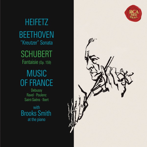 Beethoven, Schubert, Debussy, Ravel & Poulenc: Music for Violin & Piano (Heifetz Remastered) album cover