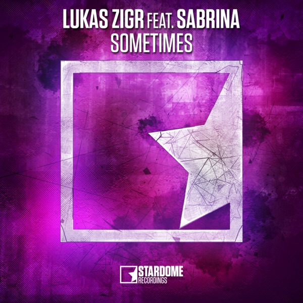 Sometimes (feat. Sabrina) - Single album cover