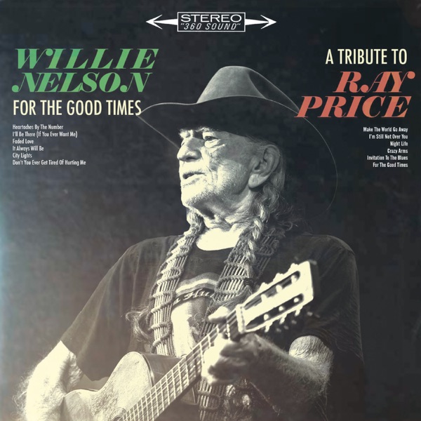 For the Good Times: A Tribute to Ray Price album cover