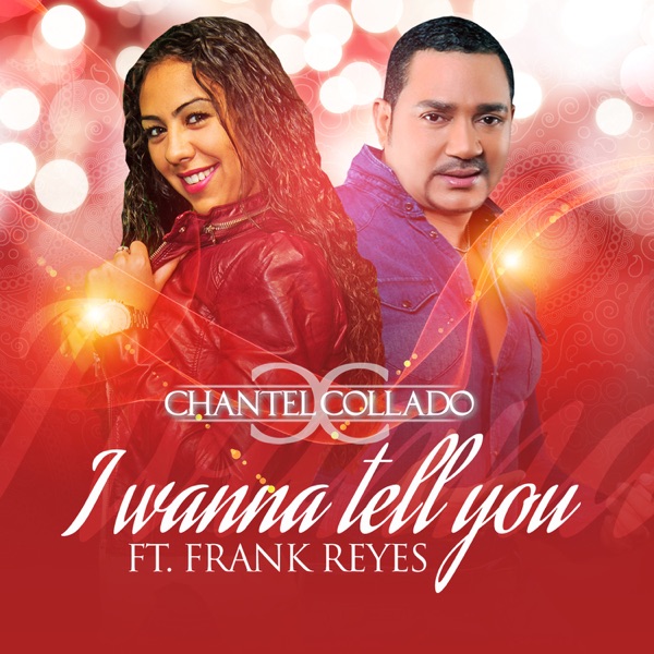I Wanna Tell You (feat. Frank Reyes) - Single album cover