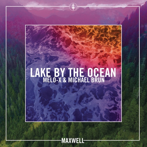 Lake by the Ocean (Remixes) - Single album cover