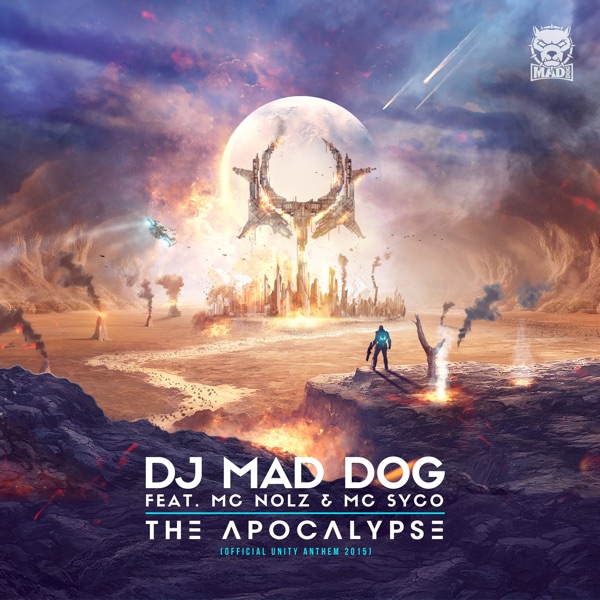 The Apocalypse (Official Unity Anthem 2015) [feat. MC Nolz & MC Syco] (Traxtorm 0152) - Single album cover