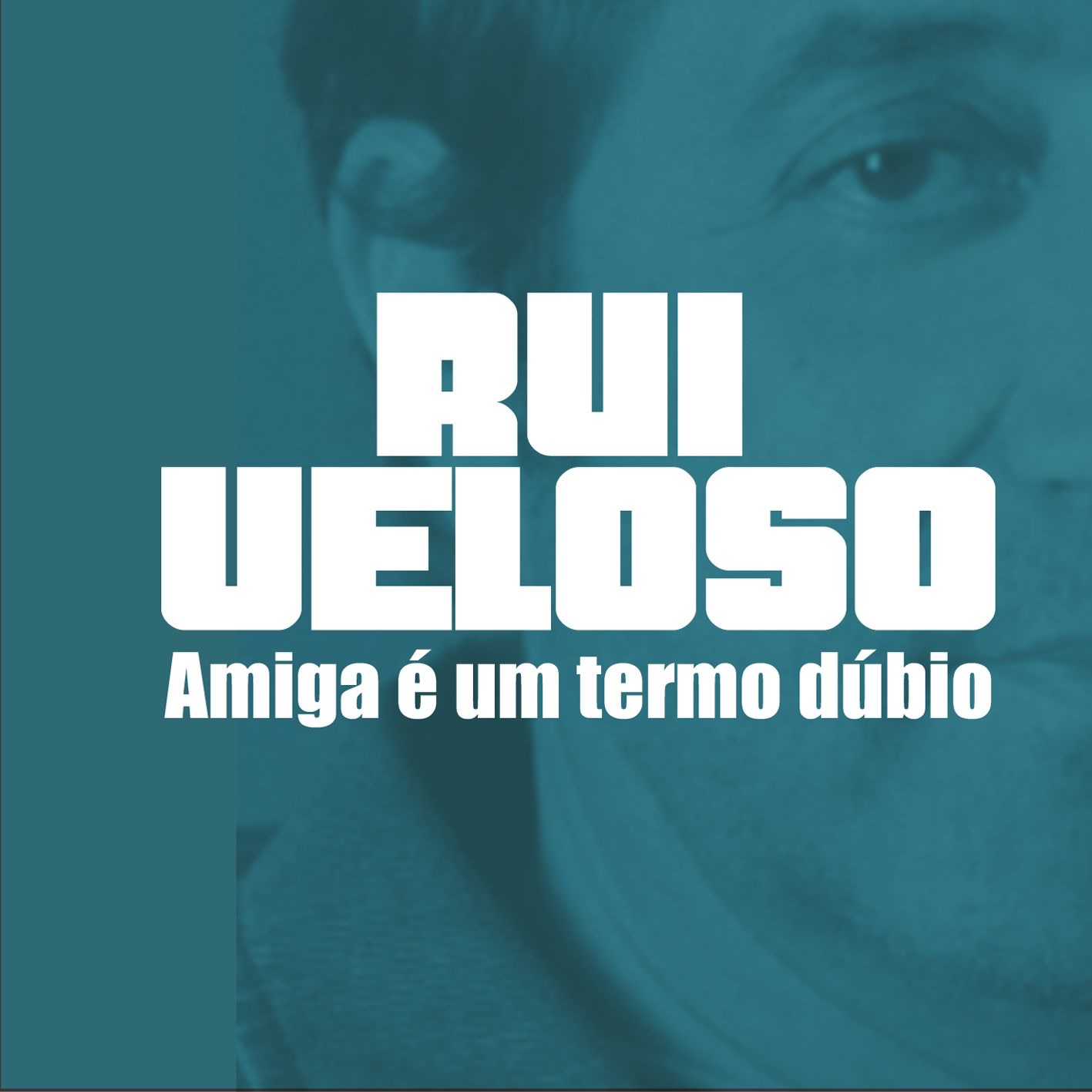 Amiga É um Termo Dúbio - Single album cover