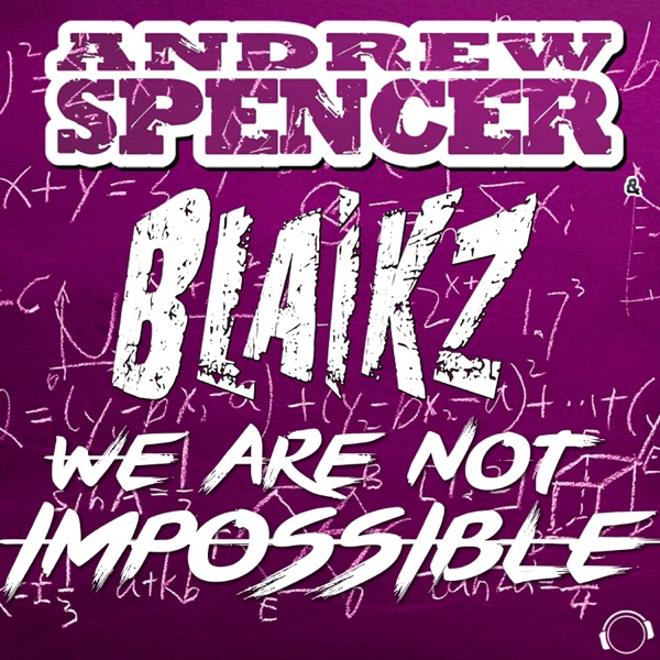 We Are Not Impossible (DJ Edition) [Remixes] album cover