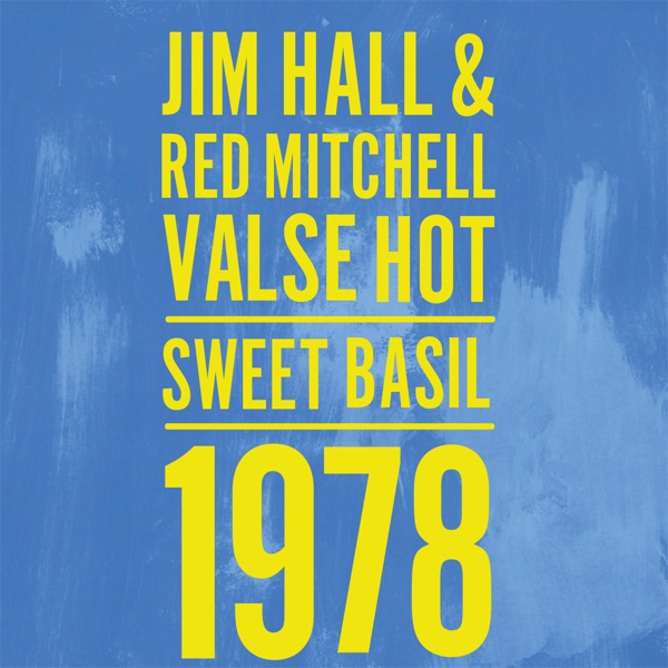 Valse Hot: Sweet Basil 1978 album cover