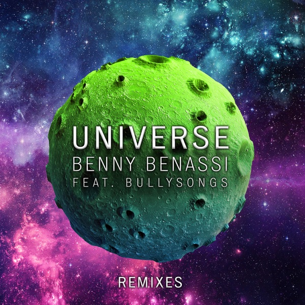 Universe (feat. BullySongs) [Remixes] - Single album cover