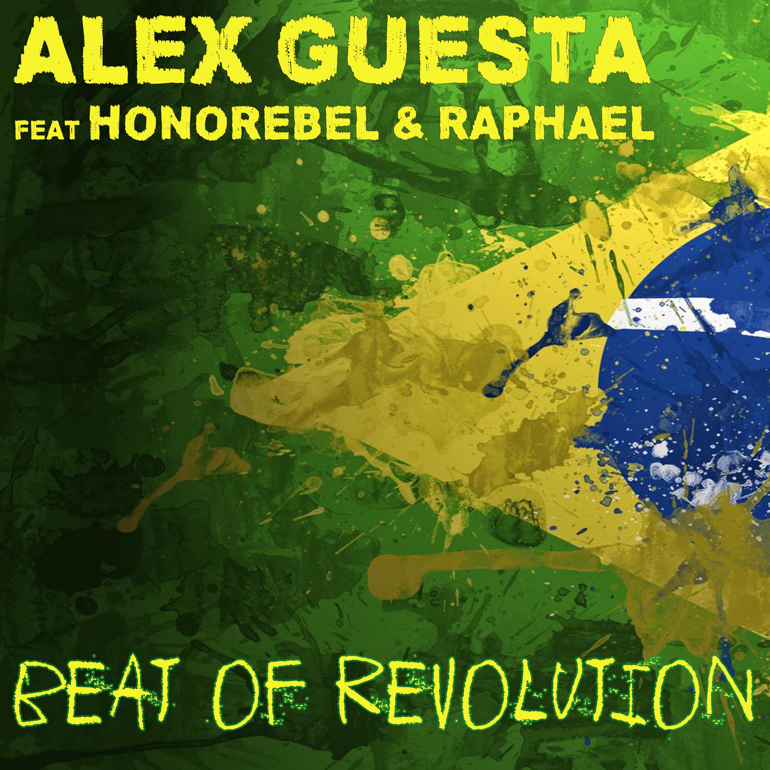 Beat of Revolution (Essa Nega Sem Sandália) [feat. Honorebel & Raphael] [Remixes] - Single album cover