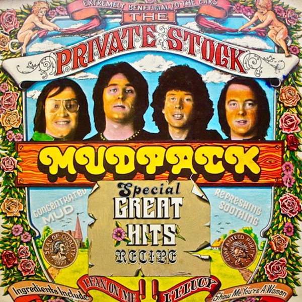 The Private Stock Mudpack: Special Great Hits Recipe album cover