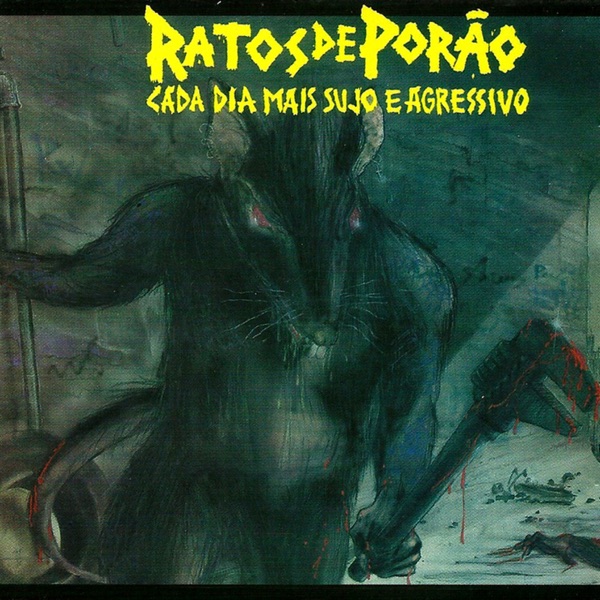 Cada Dia Mais Sujo e Agressivo album cover